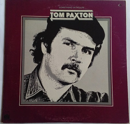 Tom Paxton : Something In My Life (LP)