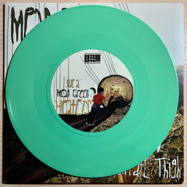 Heaters (2) : Mean Green (7", Ltd, Gre)