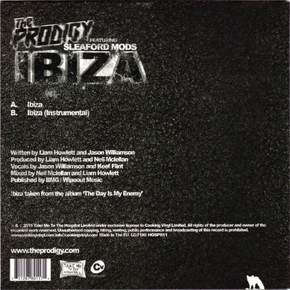 The Prodigy Featuring Sleaford Mods : Ibiza (7", RSD, Single, Ltd, Glo)