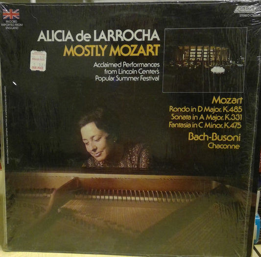 Alicia De Larrocha, Wolfgang Amadeus Mozart / Johann Sebastian Bach - Ferruccio Busoni : Mostly Mozart  Rondo In D Major, K.485 / Sonata In A Major, K.331 / Fantasia In C Minor, K.475 / Chaconne (LP)