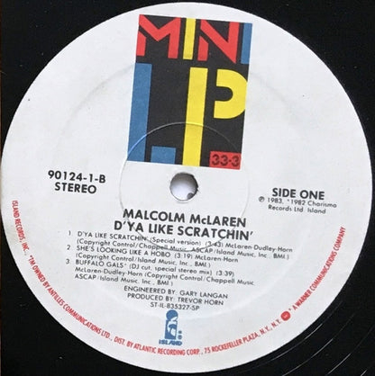 Malcolm McLaren And The World Famous Supreme Team Radio Show* : D'ya Like Scratchin' (LP, MiniAlbum, SP )