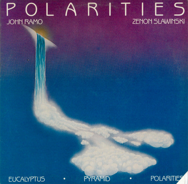 John Ramo, Zenon Slawinski : Polarities (LP)