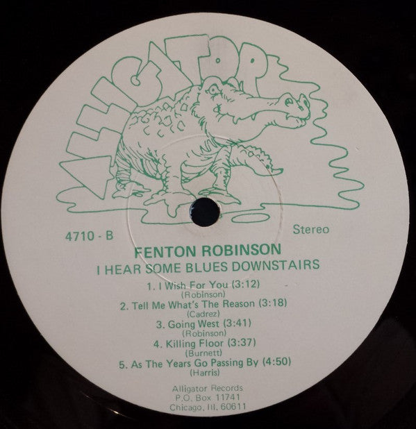 Fenton Robinson : I Hear Some Blues Downstairs (LP, Album)