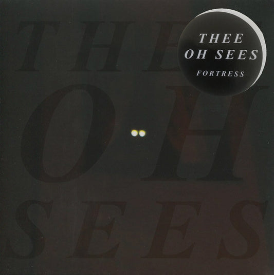 Thee Oh Sees : Fortress (7", Single, Ltd, Hal)
