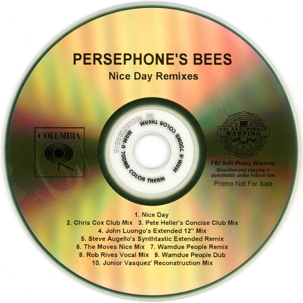 Persephone's Bees : Nice Day (Remixes) (CDr, Promo)