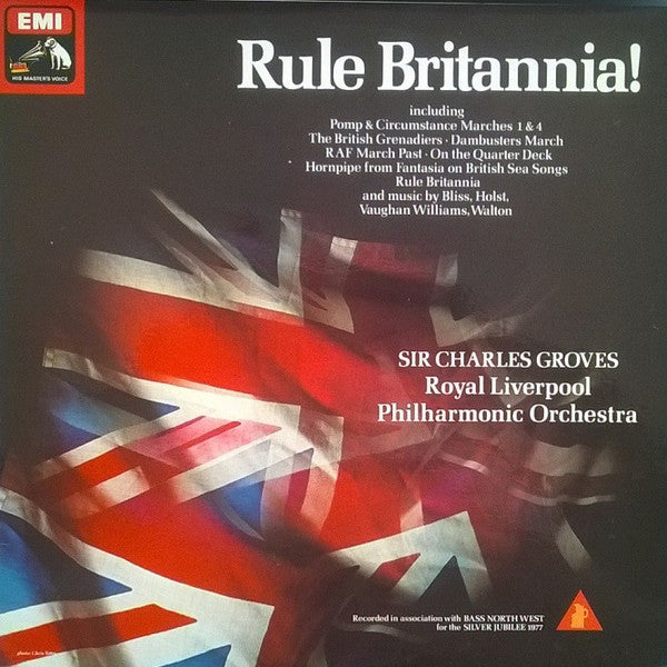 Royal Liverpool Philharmonic Orchestra, Sir Charles Groves : Rule Britannia! (LP)