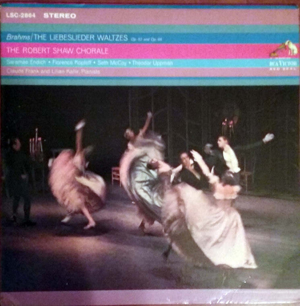 The Robert Shaw Chorale : Brahms/The Liebeslieder Waltzes Op. 52 And Op. 65 (LP, Album, Ind)