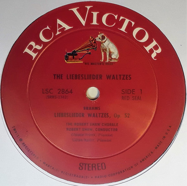 The Robert Shaw Chorale : Brahms/The Liebeslieder Waltzes Op. 52 And Op. 65 (LP, Album, Ind)