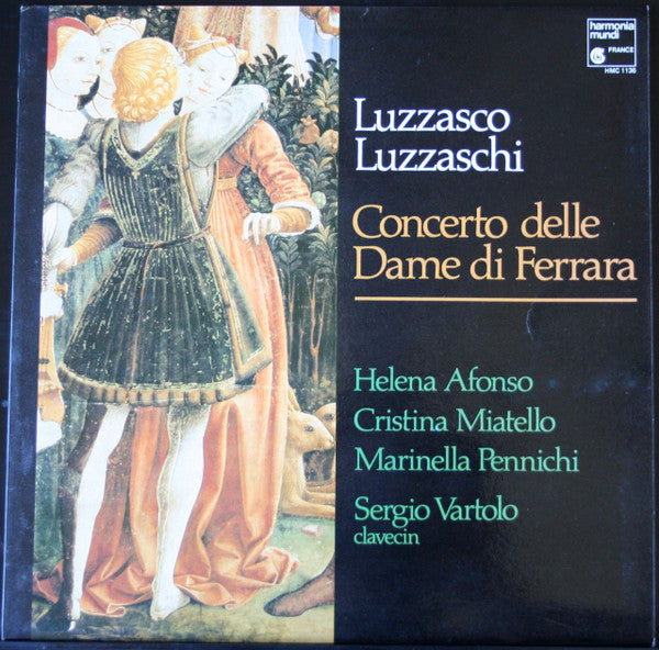 Luzzasco Luzzaschi : Concerto Delle Dame Di Ferrara (LP, Album, Gat)