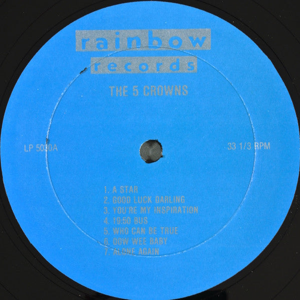 The Five Crowns : The Rainbow Sessions (LP, Album, Comp)