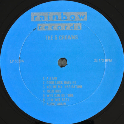 The Five Crowns : The Rainbow Sessions (LP, Album, Comp)