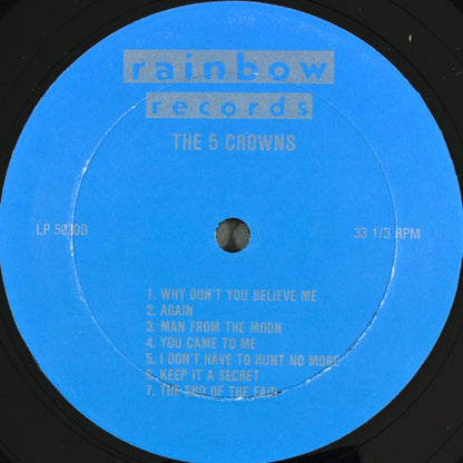 The Five Crowns : The Rainbow Sessions (LP, Album, Comp)