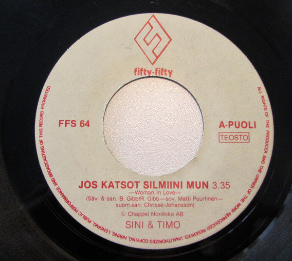Sini & Timo : Jos Katsot Silmiini Mun / On Harhaa Unelmain (7", Single)