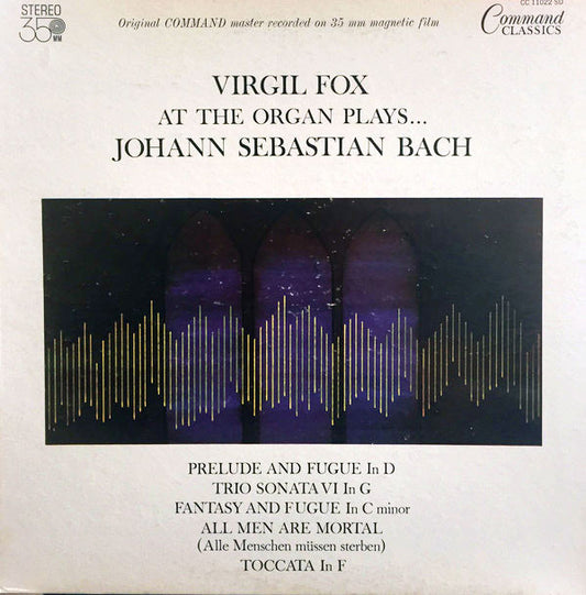 Virgil Fox, Johann Sebastian Bach : Virgil Fox At the Organ Plays...Johann Sebastian Bach (LP, Album, RE, 35 )