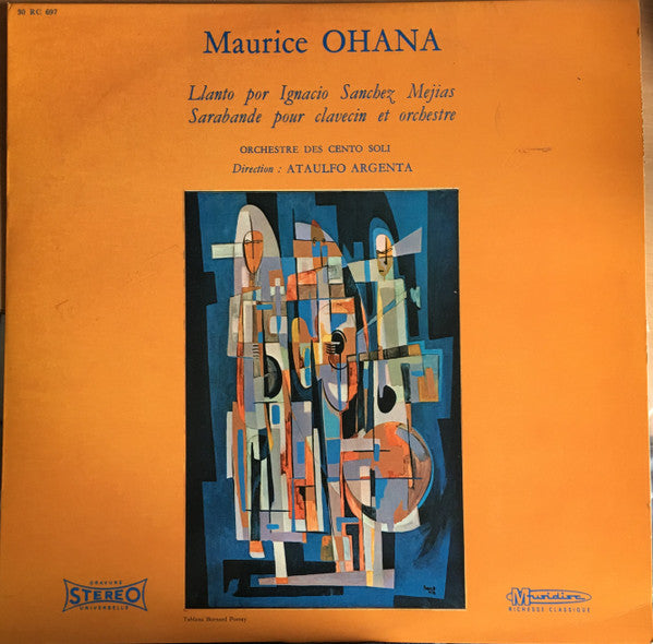 Maurice Ohana : Llanto Por Ignacio Sánchez Mejías - Sarabande (LP)