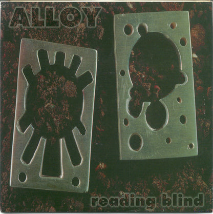 Alloy (5) : Reading Blind (7", Blu)