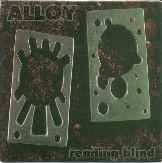 Alloy (5) : Reading Blind (7", Blu)