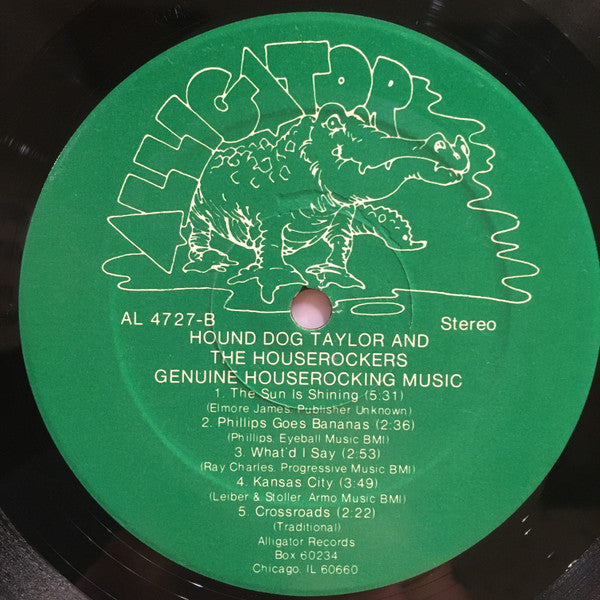 Hound Dog Taylor & The House Rockers : Genuine Houserocking Music (LP, Album)