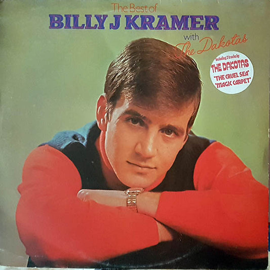 Billy J Kramer With The Dakotas* : The Best Of Billy J Kramer With The Dakotas (LP, Comp)