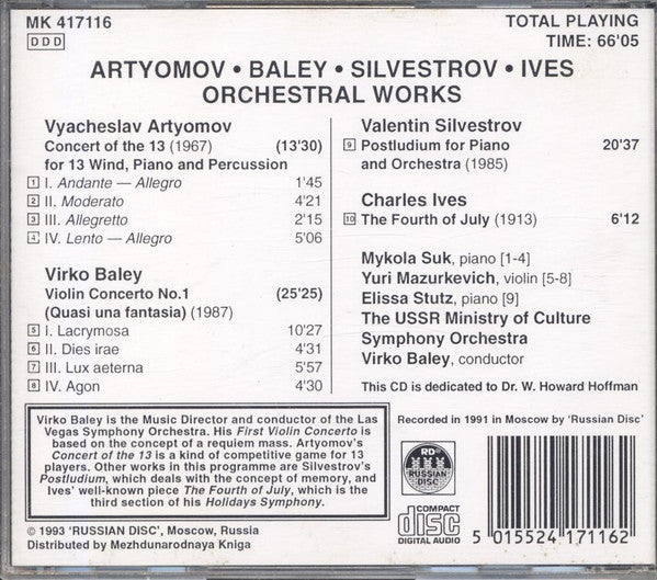 Vyacheslav Artyomov ·  Virko Baley ·  Valentin Silvestrov ·  Charles Ives, Mykola Suk, Yuri Mazurkevich, Elissa Stutz, Virko Baley : Orchestral Works (CD, Album)