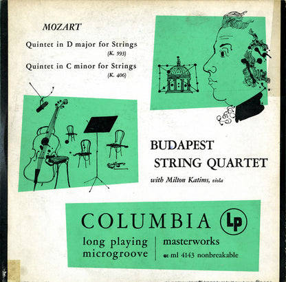 Wolfgang Amadeus Mozart - Budapest String Quartet With Milton Katims : Quintet In D Major For Strings (K. 593) / Quintet In C Minor For Strings (K. 406) (LP, Mono)
