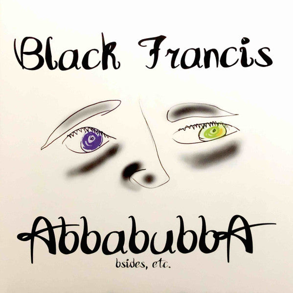 Black Francis : Abbabubba (Bsides, Etc.) (LP, Album, RSD, Ltd, RE, Bla)